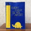 Royal Blue_Every child is an Artist_felt bookcover